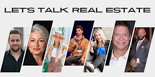 Imagem principal do evento Let's Talk Real Estate