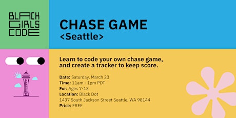 Imagen principal de Black Girls Code Seattle: CODE a Chase Game! (ages: 7-13)