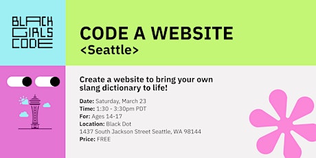 Image principale de Black Girls Code Seattle: CODE a Website! (ages: 14-17)