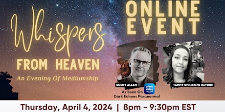 Whispers From Heaven - An Evening Of Mediumship  ONLINE EVENT