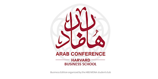 Arab Conference at Harvard Business School 2019 - MENA and the 4th Industri...