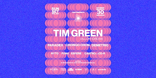 Imagem principal do evento GOS Presents SUN-SET VOL.01 feat. TIM GREEN (All day I dream)