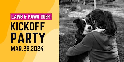 Primaire afbeelding van Laws & Paws 2024 Kickoff Party