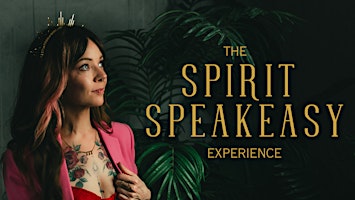 The Spirit Speakeasy Experience  primärbild
