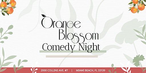 Imagem principal do evento Orange Blossom Comedy Night (Tuesday)