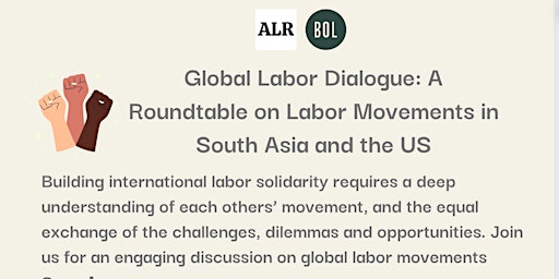 Primaire afbeelding van Global Labor Dialogue: A Roundtable on Labor Movements in South Asia and in the US