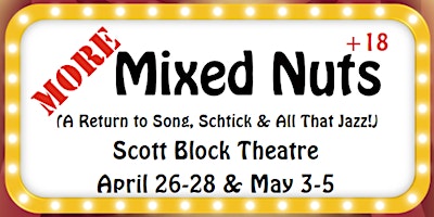 MORE Mixed Nuts (A Return to Song, Schtick & All That Jazz) - Red Deer primary image