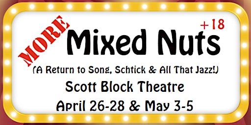 MORE Mixed Nuts (A Return to Song, Schtick & All That Jazz) - Red Deer primary image