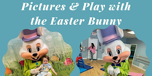Imagem principal do evento Pictures & Play with the Easter Bunny - Saturday AM