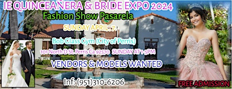 IE QUINCEAÑERA & BRIDE EXPO 2024