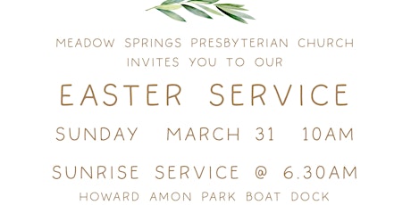 Meadow Springs Presbyterian Church Easter Service