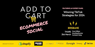 Primaire afbeelding van Add To Cart Ecommerce Social: Brisbane Edition