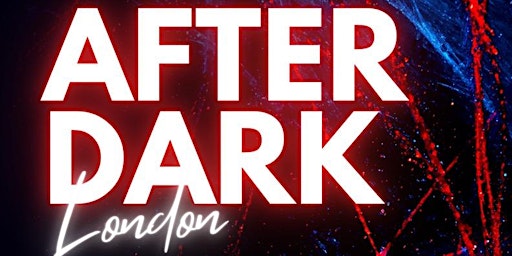 AFTER DARK LONDON primary image