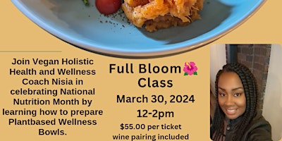 Primaire afbeelding van Full Bloom Vegan (Plantbased) Wellness Bowls