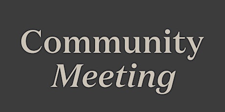 Community Meeting - March 28, 2024