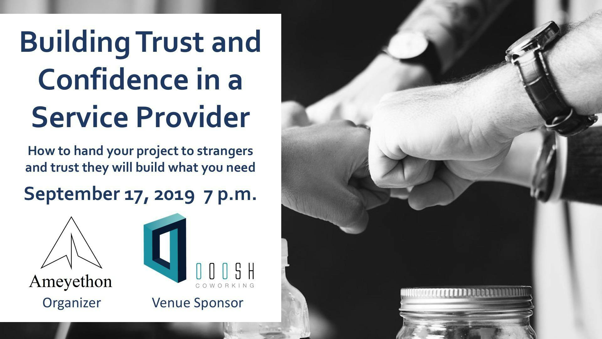 Outsourcing: Building Trust and Confidence in a Service Provider