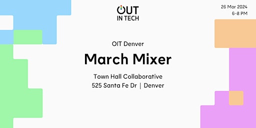Out in Tech Denver | March Mixer primary image
