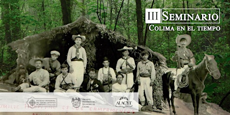 Imagen principal de III Seminario Colima en el tiempo