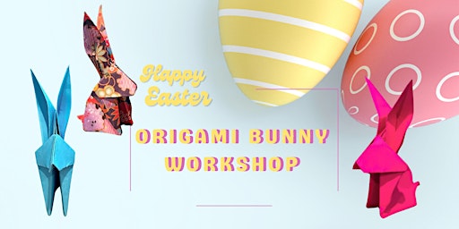 Imagem principal do evento Origami Bunny workshop
