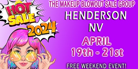 Henderson, NV - Makeup Blowout Sale Event!