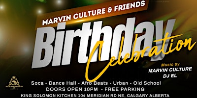 Marvin Culture & Friends Birthday Celebration primary image