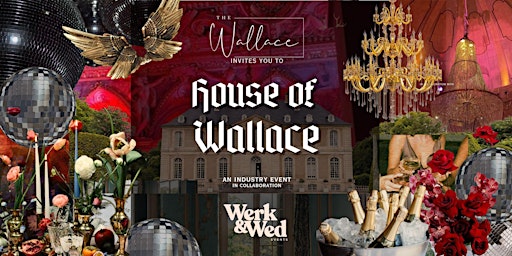 House of Wallace An Industry Event primary image