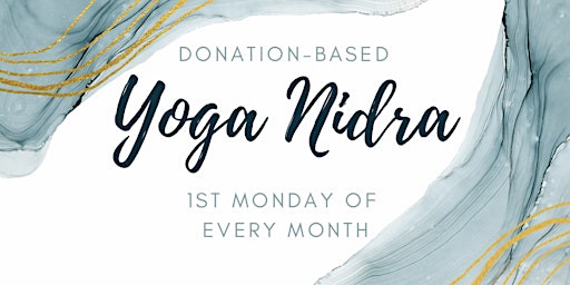 Yoga Nidra Meditation - 1st Monday of Month primary image