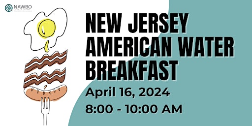 Immagine principale di New Jersey American Water Breakfast 