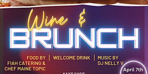 Image principale de Talk Of The Town Presents Wine && Brunch