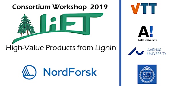 2nd LiFT Consortium Workshop: High-value Products from Lignin