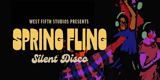 Imagem principal de West Fifth's Spring Fling | A Silent Disco Fundraiser Event