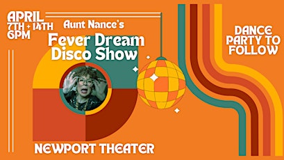 Aunt Nance's Fever Dream Disco Show + Dance Party!