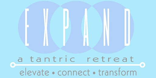 Imagem principal do evento Expand | A Tantric Retreat