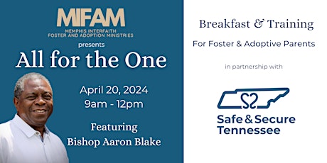 All for the One: Morning Session (Foster & Adoptive Parents)