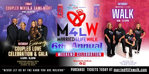 Primaire afbeelding van 6th Annual Married 4 Life Weekend Celebration & Gala