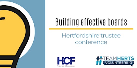 Building Effective Boards: Hertfordshire Trustee Conference primary image