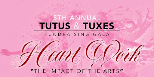 Imagem principal de 5th Annual Tutus  & Tuxes Fundraising Gala