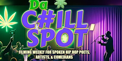 Imagem principal do evento Haute Chill Spot - feat Spoken Word/Hip Hop Poets/Artists/& Comedians