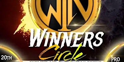 Wrestling Is Now LLC Presents "Winners Circle" primary image