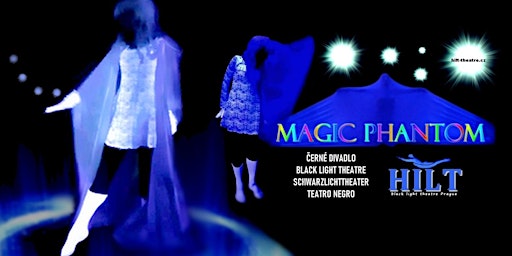 Primaire afbeelding van Black light theatre - Magic Phantom comedy show