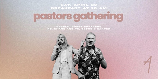 Primaire afbeelding van Pastors Gathering with Shane & Georgie Baxter