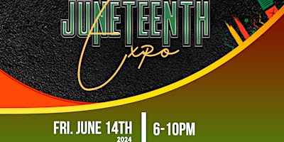 Image principale de Create The Culture Events 2nd Annual Juneteenth Expo