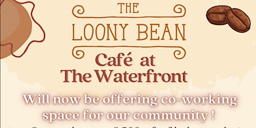 Imagem principal do evento The Loony Bean Cafe & Co-Working Space