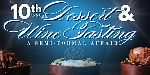 Immagine principale di Zeta Amicae of Long Beach -10th Annual Dessert & Wine Tasting 