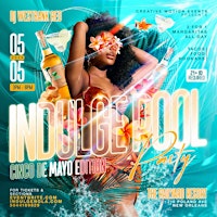 Primaire afbeelding van INDULGE POOL PARTY (CINCO DE MAYO EDITION)