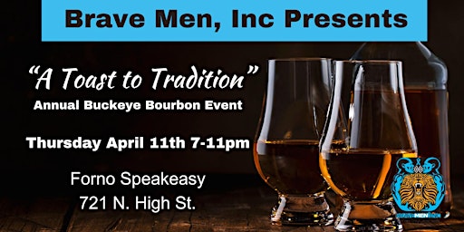 Immagine principale di Brave Men, Inc.'s Buckeye  Bourbon Event, A Toast To Tradition 