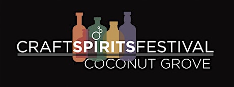 Craft Spirits Festival: Coconut Grove - Grand Tasting primary image