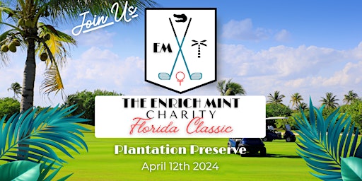 Hauptbild für THE ENRICH MINT CHARITY FLORIDA CLASSIC