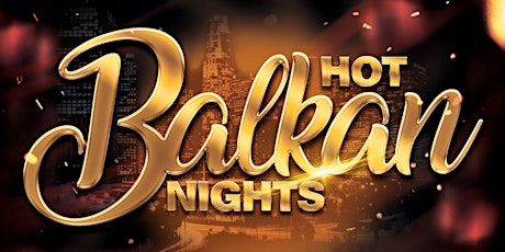 Hauptbild für Hot Balkan Nights: Brisbane
