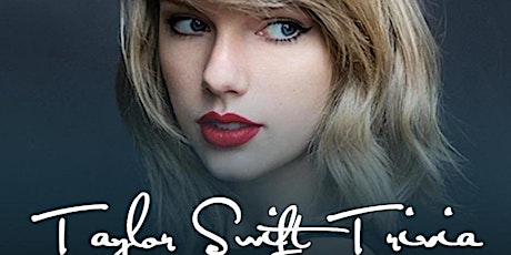 Taylor Swift: "The Trivia Time Live Tour"